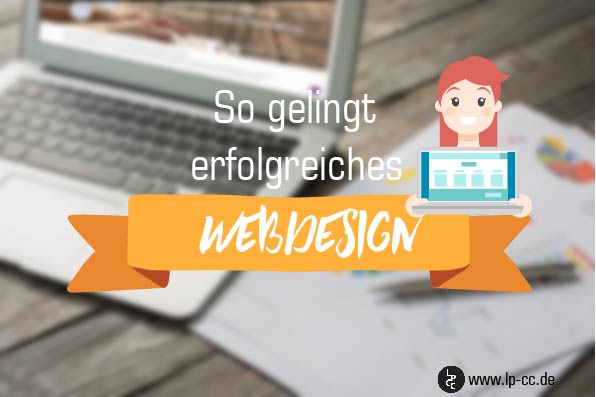 Erfolgreiche Websites: das macht gutes Webdesign wirklich aus