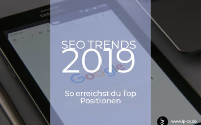 Das sind die SEO-Trends 2019