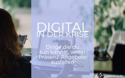 Digital in der Krise